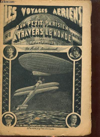 Les voyages ariens d'un petit parisien  travers le monde, n1 (21 octobre 1933) : Un Match Sensationnel