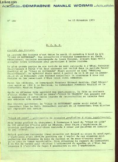 Compagnie Navale Worms - Actualits, n188 (15 novembre 1973) : Journe des Anciens / Grve des dockers  Marseille / Les armateurs demandent des allgements fiscaux / Rcolte record de crales / L'Irak commande des tubes d'acier  la France / ...