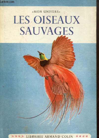 Les Oiseaux Sauvages (Collection 
