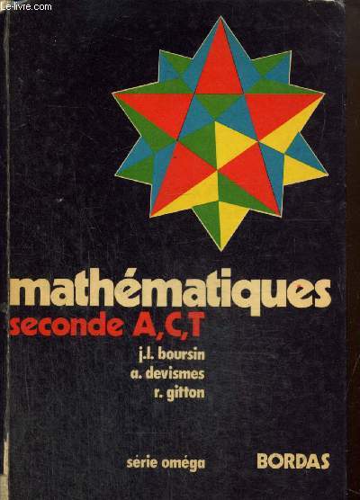 Mathmatiques - Seconde A, C, T (Srie 
