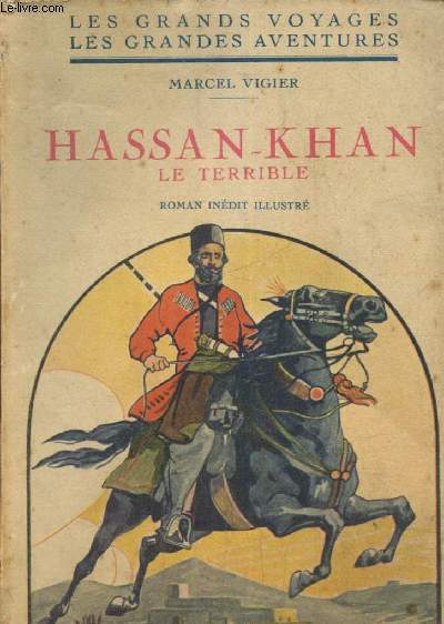 Hassan-Khan le Terrible (Collection 