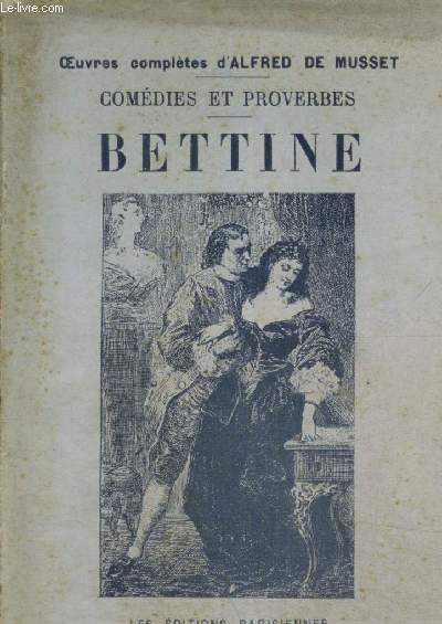 Comdies et proverbes - Bettine (Collection 