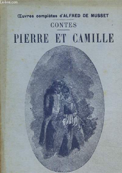 Contes - Pierre et Camille (Collection 