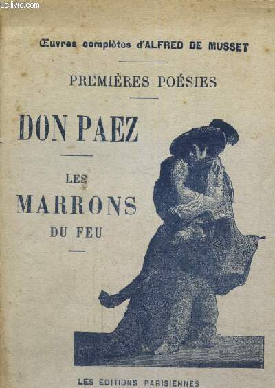 Premires Posies - Don Paez - Les Marrons du feu (Collection 