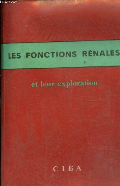 Les fonctions rnales et leur exploration