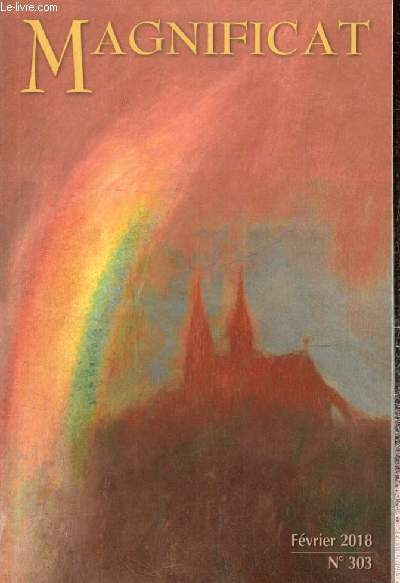 Magnificat, n303 (fvrier 2018)