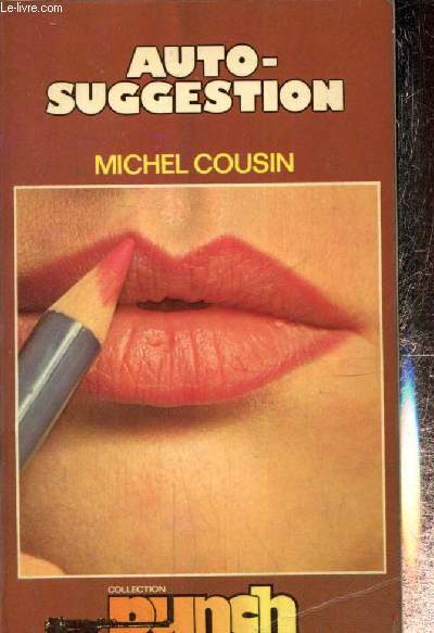 Auto-suggestion (Collection "Punch", n°19) - Cousin Michel - 1974 - Afbeelding 1 van 1