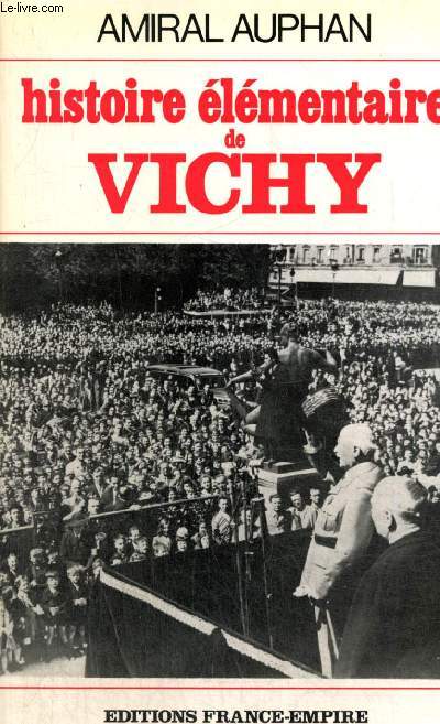 Histoire lmentaire de Vichy