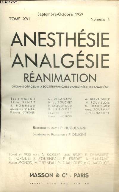 Anesthsie, analgsie, ranimation, tome XVI, n4 (septembre-octobre 1959) : Un supercarburant, le 