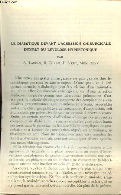 Le diabtique devant l'agression chirurgicale, intrt du levulose hypertonique - Extrait de la Revue Mdicale de Nancy