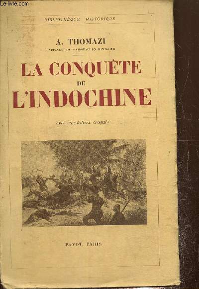 La conqute de l'Indochine