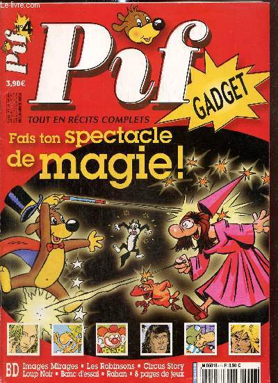 Pif Gadget, n4 (3 novembre 2004) : Placid et Muzo / Autour du monde / Couik, l'oiseau prhisto / Loup Noir / Nestor & Pollux / Ton journal des jeux / La jungle en folie / Corinne et Jeannot / Ramne ta science /...