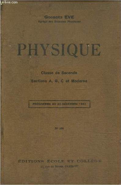 Physique - Classe de Seconde : sections A, B, C et moderne