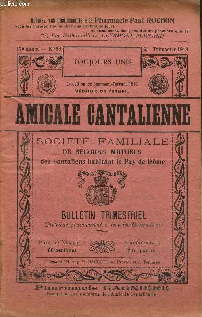 Amicale cantalienne, bulletin trimestriel n66, 17e anne (2e trimestre 1918):
