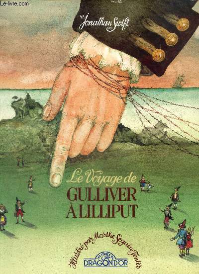 Le Voyage de Gulliver  Lilliput