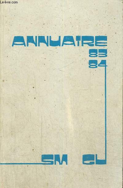 Sainte-Marie Grand-Lebrun : Annuaire 1983-1984