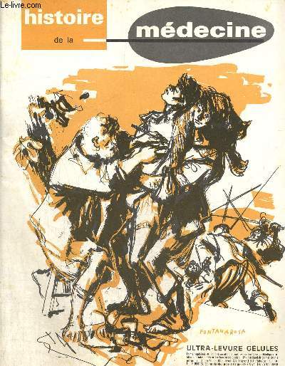 Histoire de la Mdecine - 16e anne (avril 1966) : Le caduce et le bton d'Esculape, rle de la magie et de la divination dans l'art de gurir (Gilbert Vezin) /...