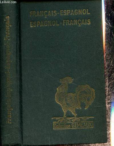 Dictionnaire Franais-Espagnol / Espagnol-Franais