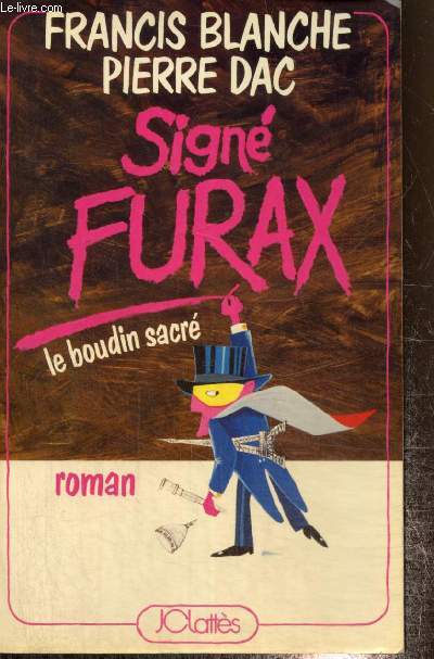 Sign Furax - Le boudin sacr