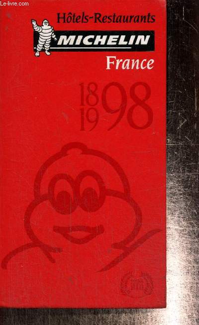 Guide Michelin 1998 - Htels-restaurants, France