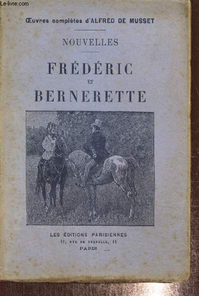 Nouvelles - Frdrice et Bernerette (Collection 