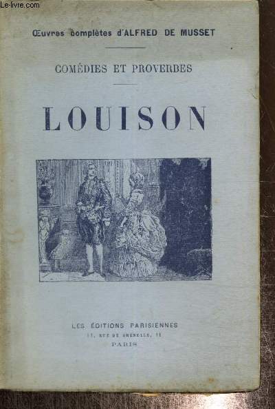 Comdies et proverbes - Louison (Collection 