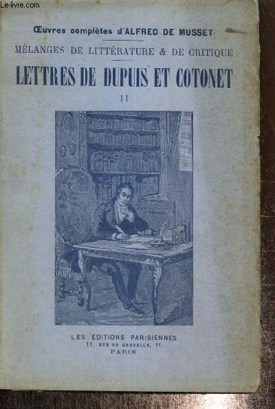 Mlanges de littrature & de critique & Lettres de Dupuis et Cotonet, tome II (Collection 