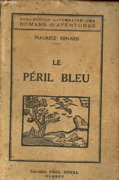 Le Pril Bleu (Collection littraire des romans d'aventures)
