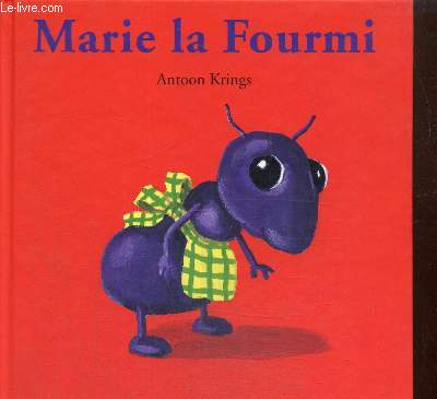 Marie la Fourmi (Collection 