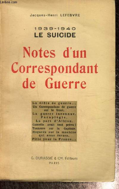 1939-1940 : le Suicide - Notes d'un correspondant de guerre