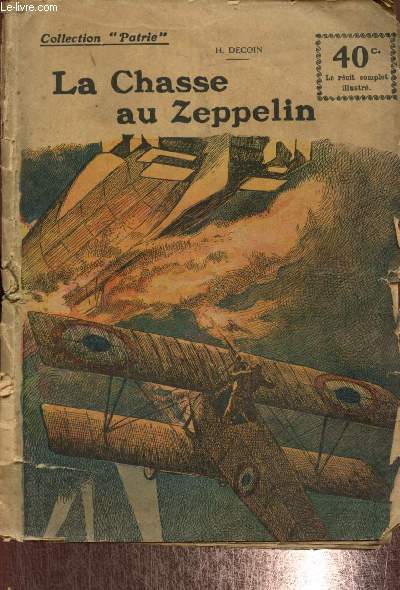 La Chasse au Zeppelin (Collection Patrie, n1)