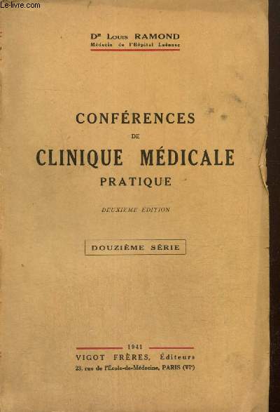 Confrences de clinique mdicale pratique - Douzime srie