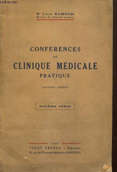 Confrences de clinique mdicale pratique - Sixime srie