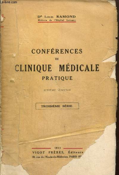 Confrences de clinique mdicale pratique - Troisime srie