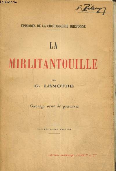 Episodes de la Chouannerie Bretonne : la Mirlitantouille