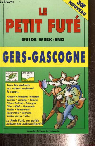Le Petit Fut, guide week-end : Gers - Gascogne