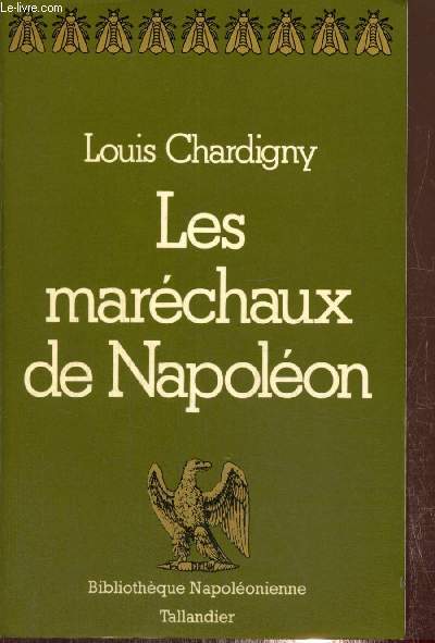 Les marchaux de Napolon (Collection 