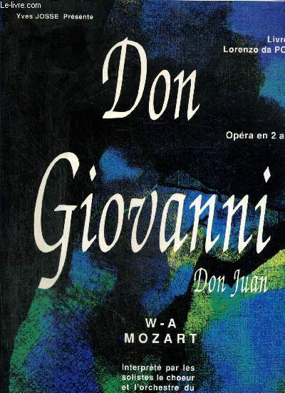 Don Giovanni - Opra en 2 actes