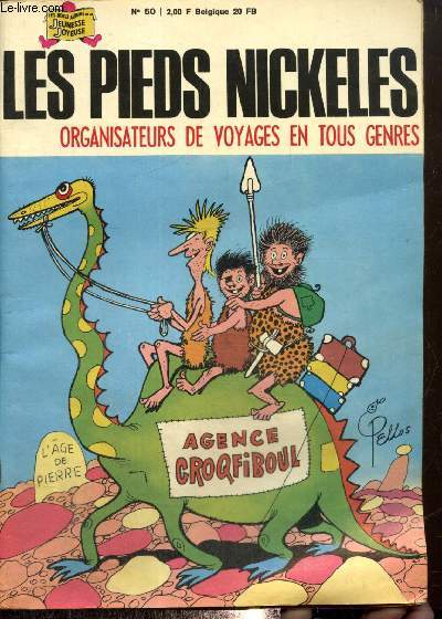 Les Pieds Nickels, n50 : Organisateurs de voyages en tous genres