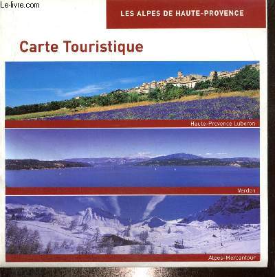 Carte touristique : Les Alpes de Haute-Provence