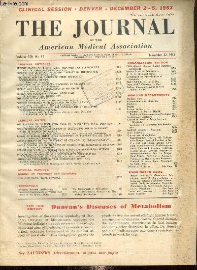 The Journal of the American Medical Association, volume 150, n12 (22 novembre 1952) : Some problems in roentgen diagnosis of silicosis / The postpartum cervix / Myocardial infarction as a postoperative complication / ...