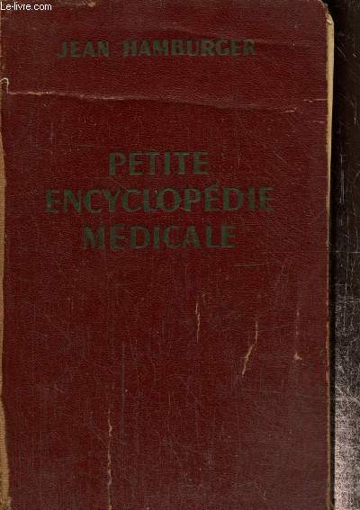Petite Encyclopdie Mdicale - Guide de pratique mdicale (8e dition)