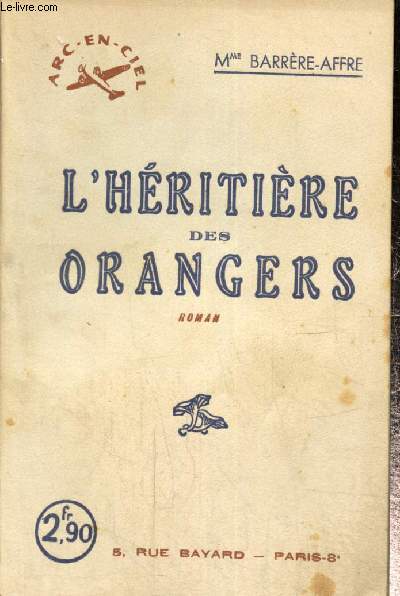 L'Hritire des Orangers (Collection 
