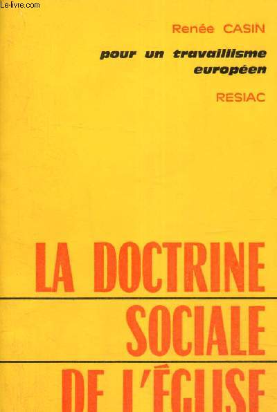 Pour un travaillisme europen - La doctrine sociale de l'Eglise