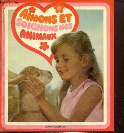 Aimons et soignons nos animaux