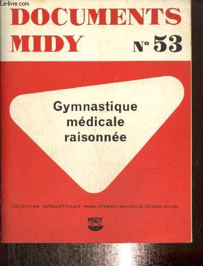 Documents Midy, n53 : Gymnastique mdicale raisonne