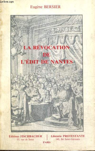 La rvocation de l'Edit de Nantes