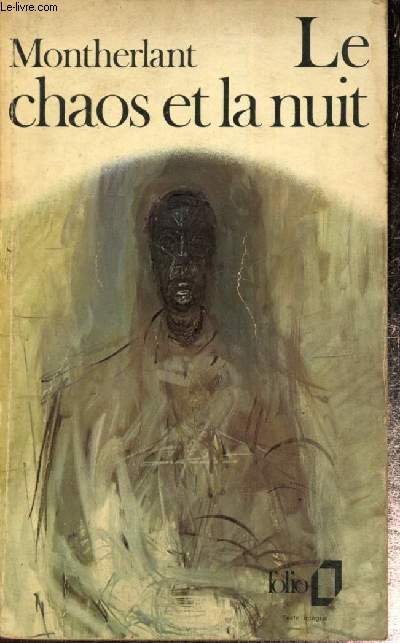 Le chaos et la nuit