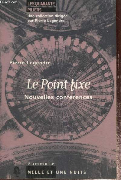 Le Point fixe - Nouvelles confrences (Collection 