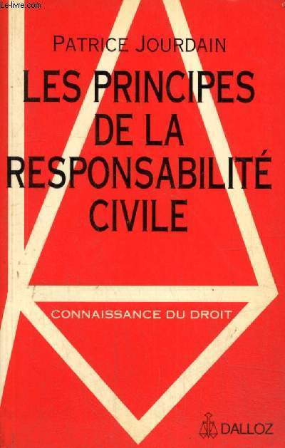 Les principes de la responsabilit civile